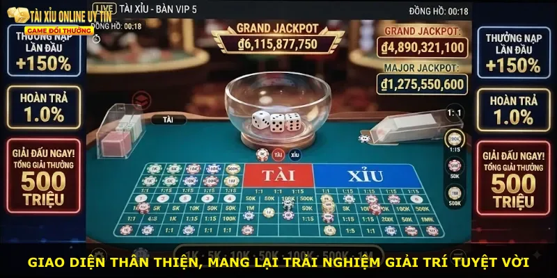 Giao diện thân thiện, mang lại trải nghiệm giải trí tuyệt vời
