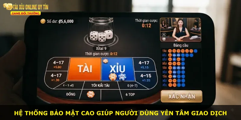Hệ thống bảo mật cao giúp người dùng yên tâm giao dịch