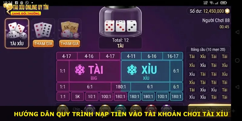 Hướng dẫn quy trình nạp tiền vào tài khoản chơi tài xỉu